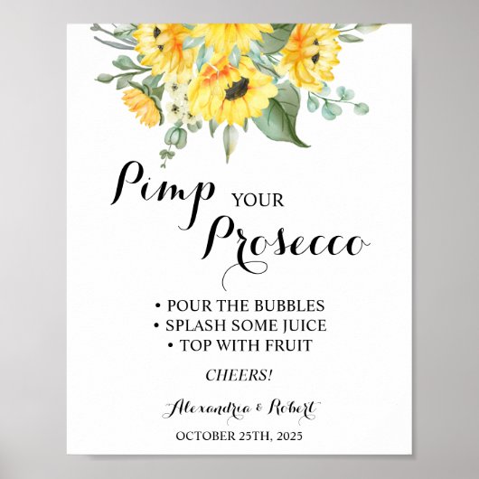 Poster Épanouissez votre prosecco tournesols verdure mari (Devant)