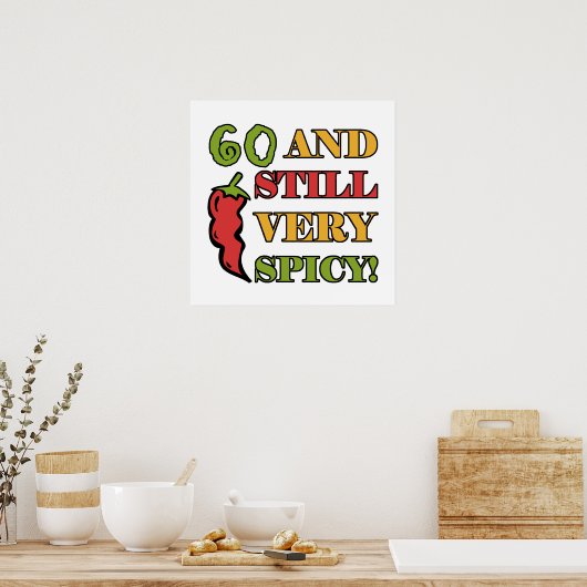 Poster Épicé À 60 Ans (Cuisine)