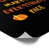 Poster Épice citrouille Rend Tout Beau - Citation d'autom (Coin)