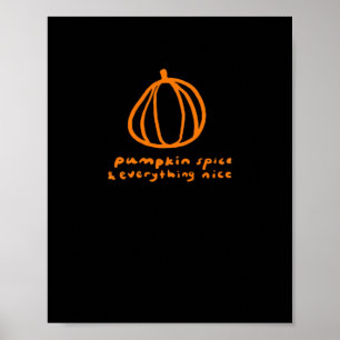 Poster Épice citrouille & Tout Nice Tendance & Amusant