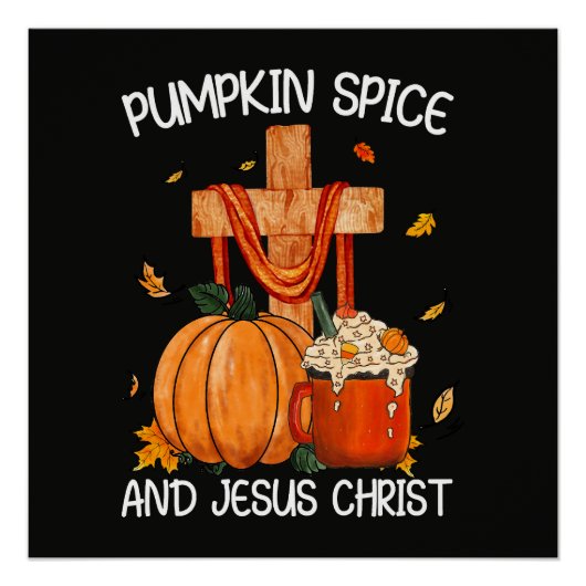 Poster Épice de citrouille et Jésus-Christ (Devant)