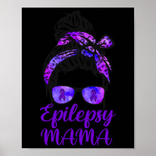 Poster Epilepsie Mama Messy Bun Cheveux Gles Bandana Purp