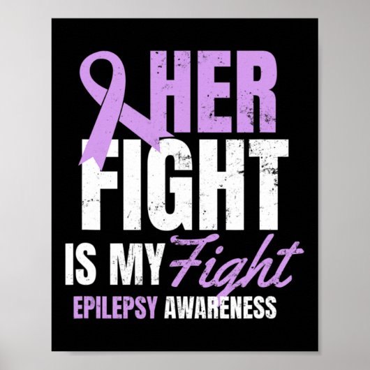 Poster Epilepsy Awareness Design Her Fight My Gift (Devant)