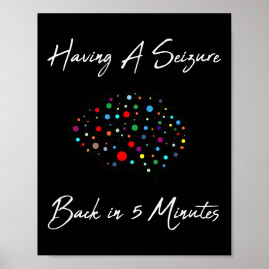 Poster Epilepsy Awareness Having A Seizure  (Devant)