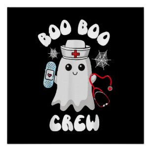 Poster Équipage Boo Boo Infirmière Mignonne Fantôme Drôle