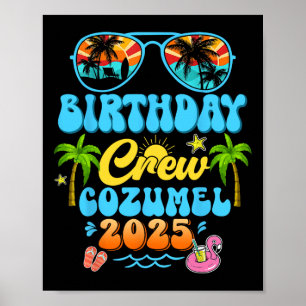 Poster Équipage d'anniversaire Cozumel Croisière de vacan