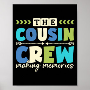 Poster Équipage de cousins 2025 Création de souvenirs Vac