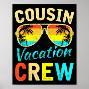Poster équipage de cousins vacances en famille vacances d