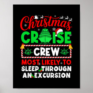 Poster Équipage de croisière de Noël dort le plus probabl