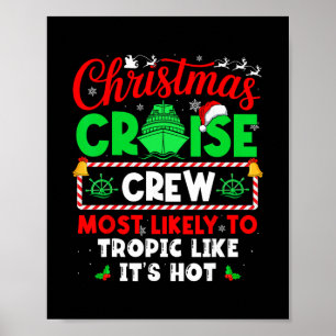 Poster Équipage de croisière de Noël le plus susceptible 