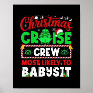 Poster Équipage de croisière de Noël le plus susceptible