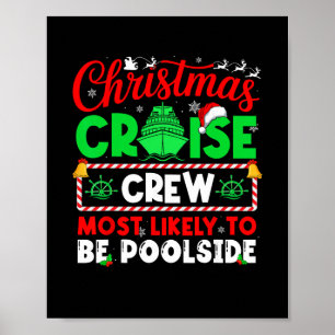 Poster Équipage de croisière de Noël le plus susceptible