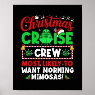 Poster Équipage de Croisière de Noël le Plus Susceptible
