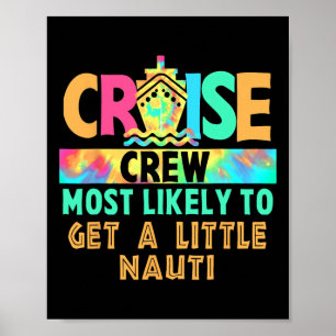 Poster Équipage de croisière de vacances le plus suscepti