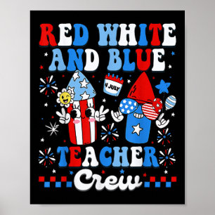 Poster Équipage d'enseignant rouge blanc et bleu drapeau