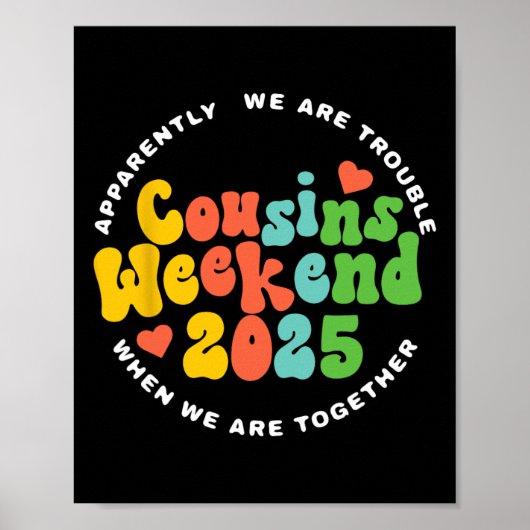 Poster Équipage des cousins 2025 Week-end de vacances en (Devant)