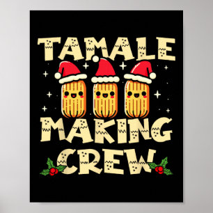 Poster Équipe de fabrication de tamales Saison des tamale