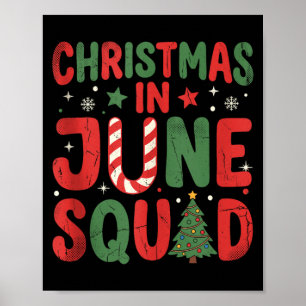 Poster Équipe de Noël en juin Hommes Femmes Garçons Et