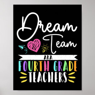Poster Équipe de rêve de 4e année aka professeur de quatr