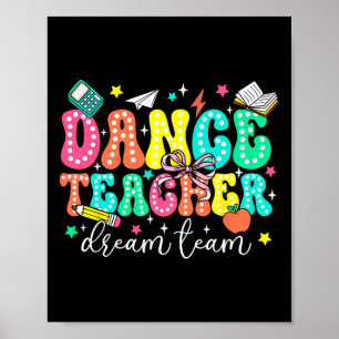 Poster Équipe de rêve de professeurs de danse Premier jou