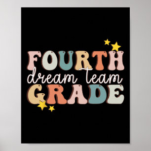 Poster Équipe de rêve de quatrième année Dernier jour de
