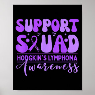 Poster Équipe de soutien groovy lymphome de Hodgkin lavan