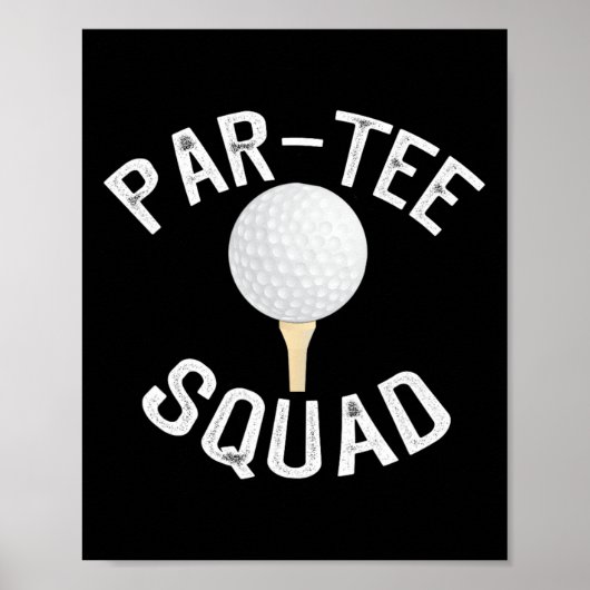 Poster Équipe Par-tee Conception de golf drôle pour les a (Devant)