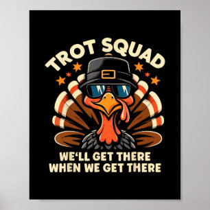 Poster Équipe Trot On Y Arrivera Quand On Y Arrivera Turk