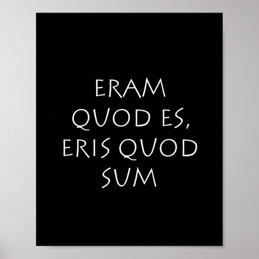 Poster Eram quod es eris quod sum (Devant)