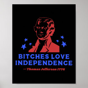 Poster Es Love Independence Funny 4 juillet Thomas Jeff