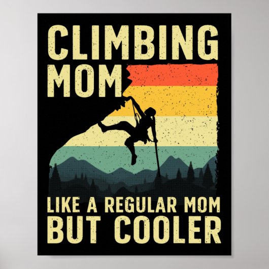 Poster Escalade de rochers cool pour femmes maman grimpeu (Devant)