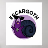 Poster Escar-goth Funny Cool Goth Snail Pun (Devant)
