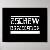 Poster Eschew Obfusication (Devant)