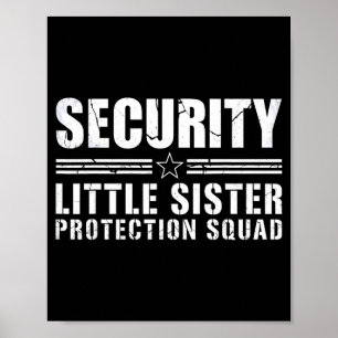 Poster Escouade de protection de petite soeur sécurité gr