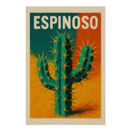 Poster ESPINOSO – Le cactus qui crie son caractère