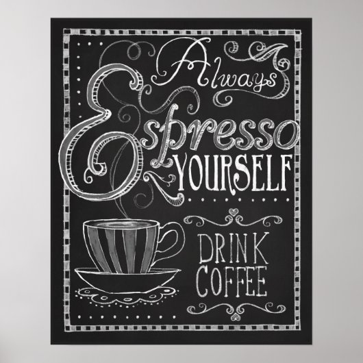 Poster Espresso Yourself, Coffee Chalkboard Typographie (Devant)