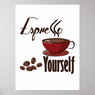 Poster Espresso Yourself Coffee Pun Vous Express