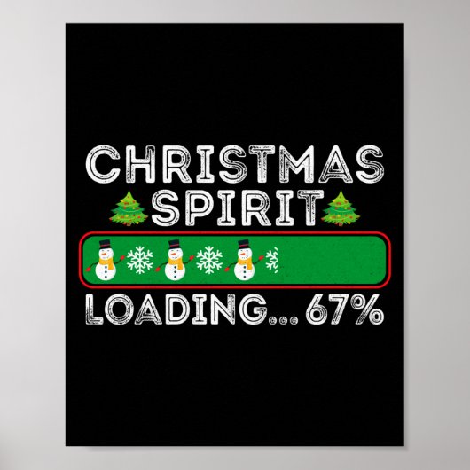 Poster Esprit de Noël Chargement 67 Six Sept Meme Drôle S (Devant)
