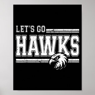 Poster Esprit d'équipe de fan de sport de lycée Hawks Vin
