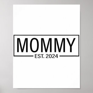 Poster Est 2024 Bientôt Être Mommy 2024 Annonce De Grosse