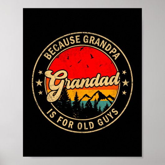 Poster Est-ce que Papy parce que Grand-père Vieux Rétro (Devant)