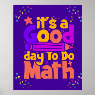 Poster Est Un Bon Jour Pour Faire Les Maths