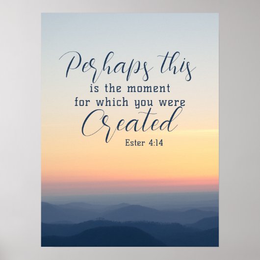 Poster Esther 4:14 C'est peut-être l'heure de la Bible Ve (Devant)