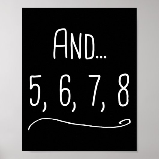 Poster Et 5 6 7 8 - Danser Drôle Enseignant Cadeau (Devant)