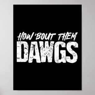Poster Et ces Dawgs de football américain