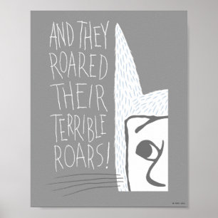 Poster Et ils rugirent de terribles rugissements!