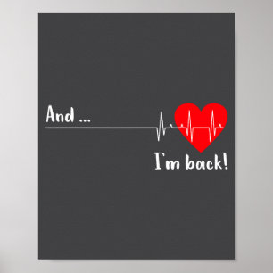 Poster Et je suis de retour Battement de coeur Ekg pour c