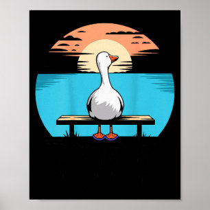Poster Et si je ne suis pas assez idiot Oie Drôle Idiot O