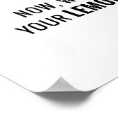 Poster Et si personne n'achète votre limonade ou vos citr (Coin)