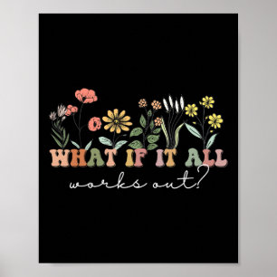 Poster Et si tout fonctionne Citation Florale Santé menta